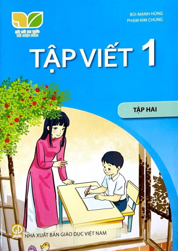 Tap-Viet-1-Lop-1-Tap-2-Ket-Noi-Tri-Thuc-Voi-Cuoc-Song