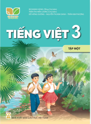 Tieng-Viet-3-Lop-3-Tap-1-Ket-Noi-Tri-Thuc-Voi-Cuoc-Song