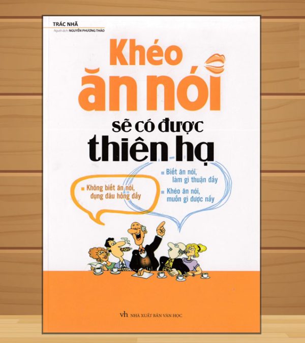 kheo an noi se co duoc thien ha